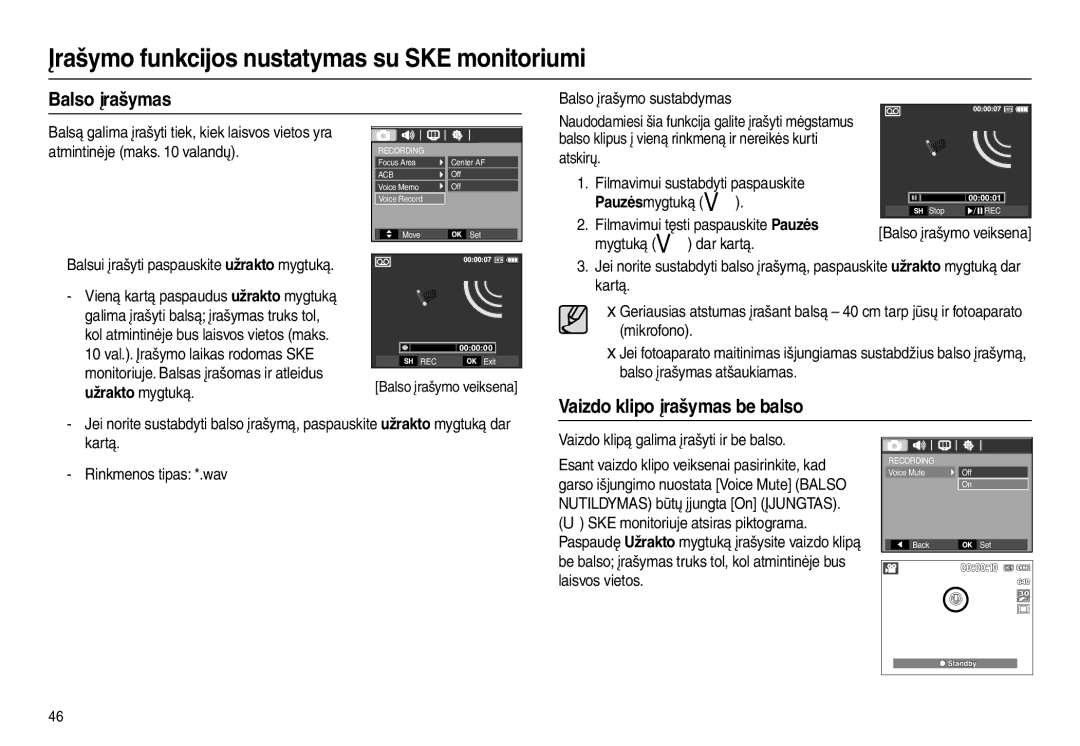 Samsung EC-L100ZBBA/RU Balso įrašymas, Balso įrašymo sustabdymas, Filmavimui tęsti paspauskite Pauzės, Mygtuką  dar kartą 