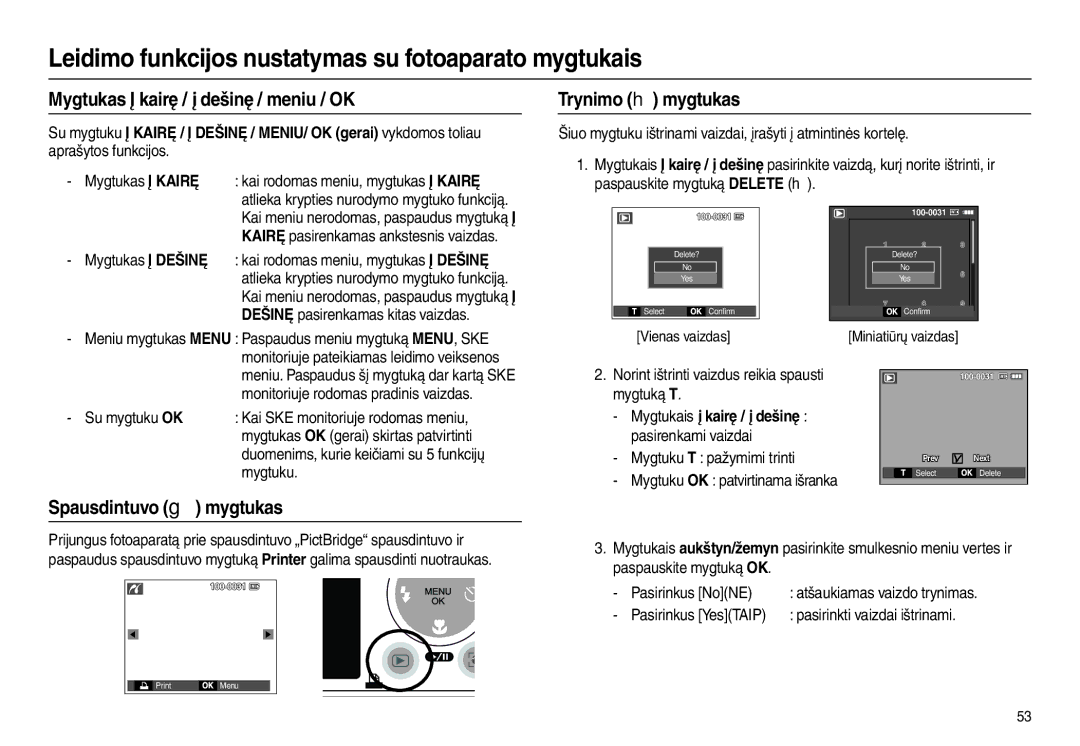 Samsung EC-L100ZSBA/RU manual Mygtukas Į kairę / į dešinę / meniu / OK, Trynimo  mygtukas, Spausdintuvo  mygtukas 