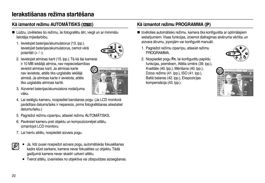 Samsung EC-L100ZBBA/RU manual Ierakstīšanas režīma startēšana, Kā izmantot režīmu Automātisks, Kā izmantot režīmu Programma 