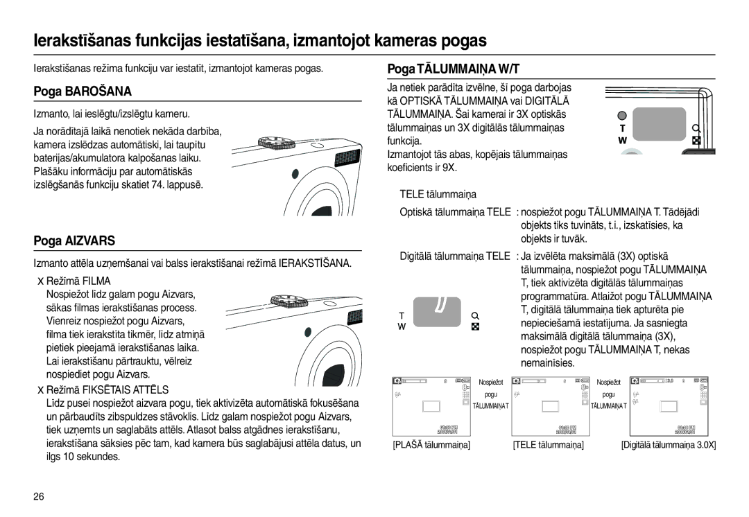 Samsung EC-L100ZBBA/RU manual Poga Barošana, Poga Aizvars, Poga Tālummaiņa W/T, Izmanto, lai ieslēgtu/izslēgtu kameru 