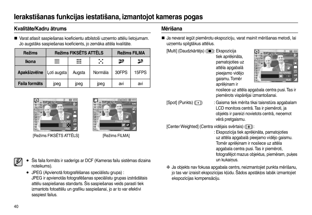 Samsung EC-L100ZBBA/RU, EC-L100ZSBA/RU manual Kvalitāte/Kadru ātrums, Mērīšana, Režīms Režīms Fiksēts Attēls Režīms Filma 