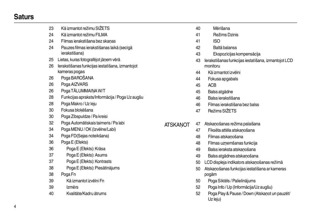 Samsung EC-L100ZBBA/RU, EC-L100ZSBA/RU manual Atskaņošanas režīma palaišana, Uz leju 