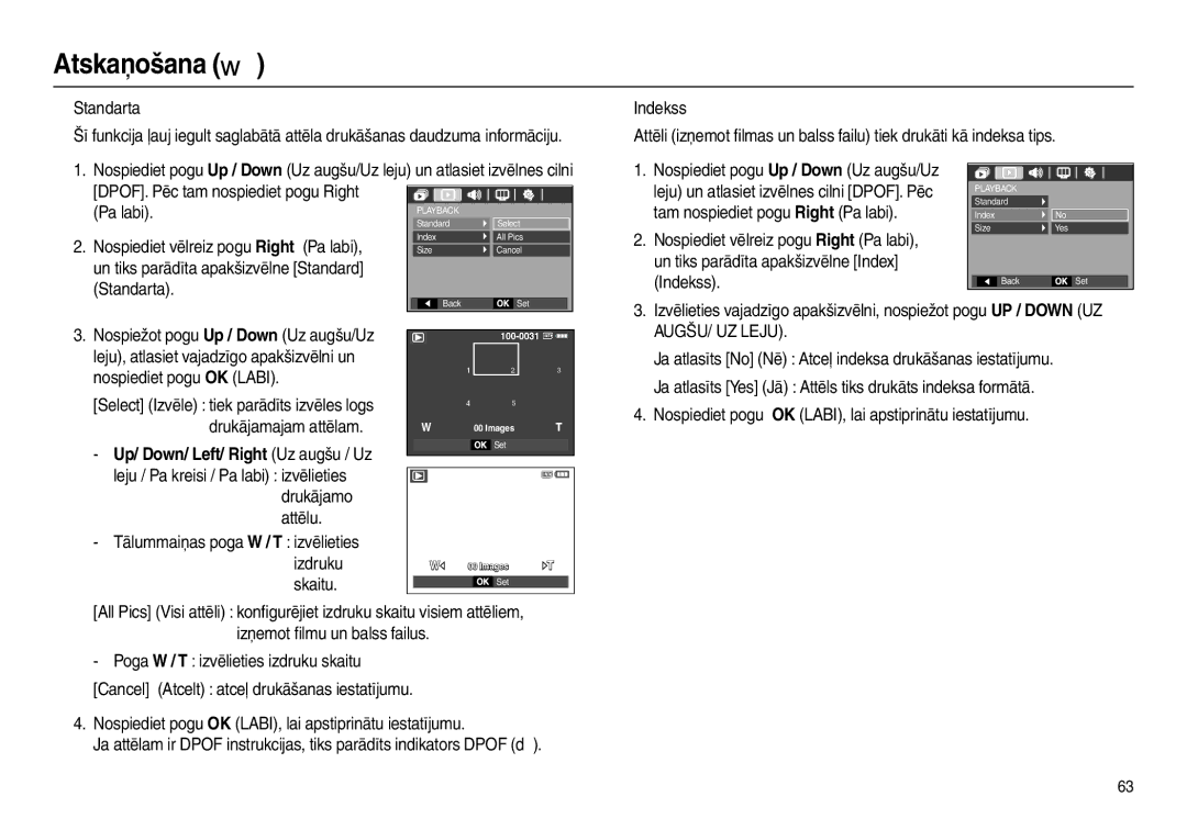 Samsung EC-L100ZSBA/RU, EC-L100ZBBA/RU Leju / Pa kreisi / Pa labi izvēlieties, Attēlu Tālummaiņas poga W / T izvēlieties 