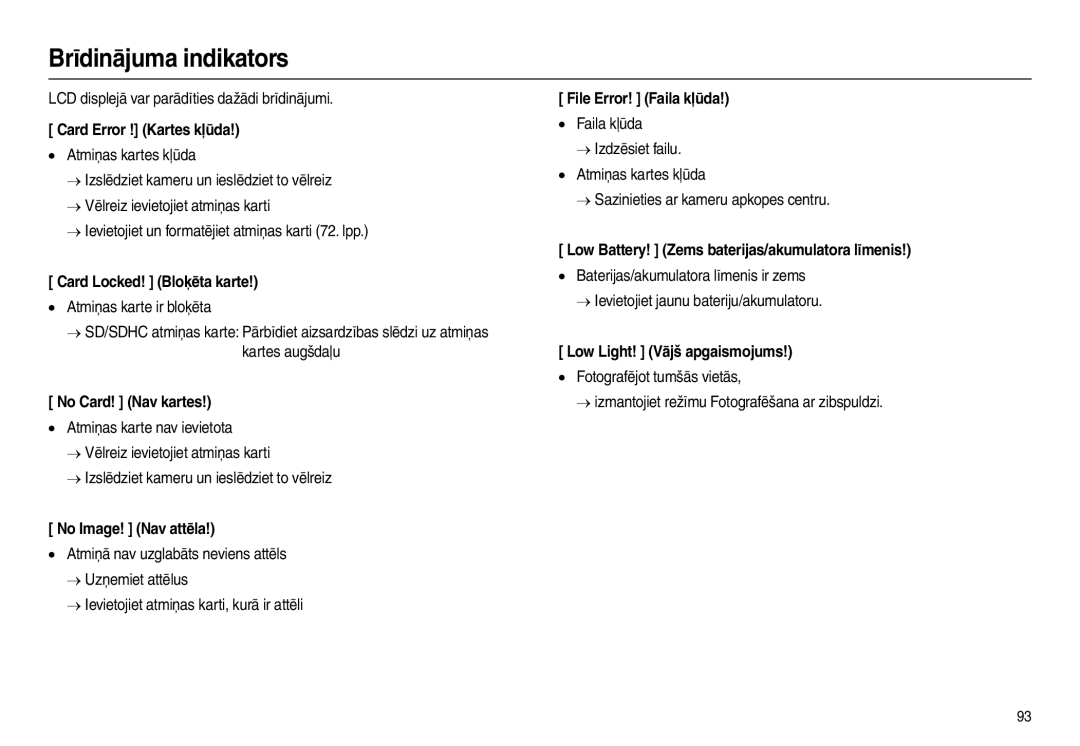 Samsung EC-L100ZSBA/RU, EC-L100ZBBA/RU manual Brīdinājuma indikators 