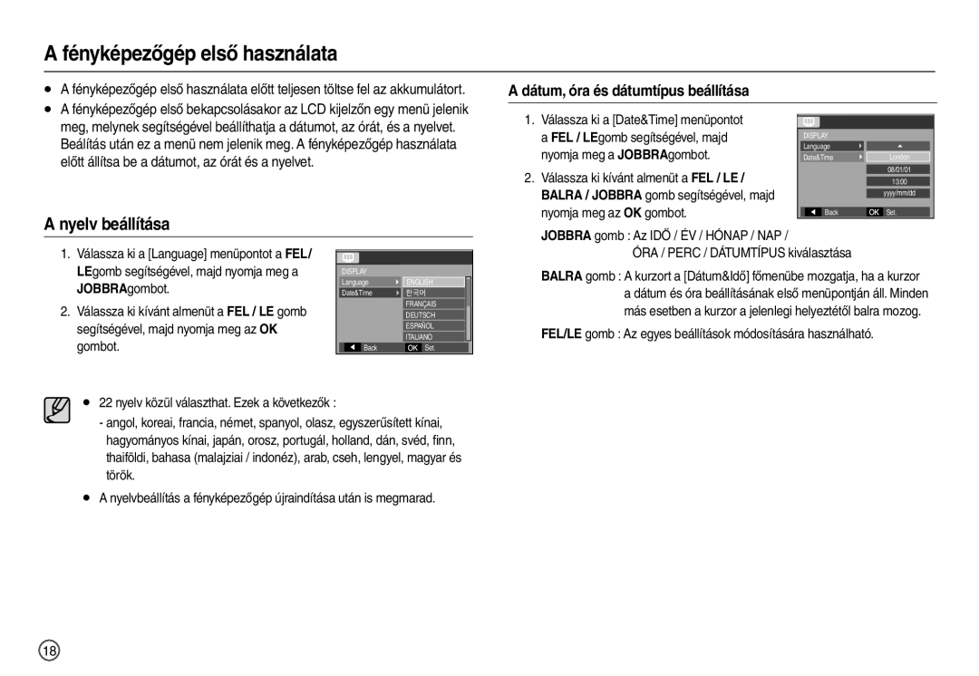 Samsung EC-L100ZPBA/IT, EC-L100ZUDA/E3, EC-L100ZBDA/E3 Fényképezőgép első használata, Dátum, óra és dátumtípus beállítása 