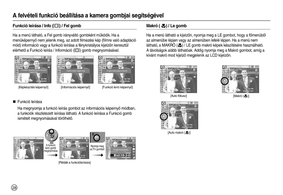 Samsung EC-L100ZBFA/E2, EC-L100ZUDA/E3, EC-L100ZBDA/E3 manual Funkció leírása / Info  / Fel gomb, Makró  / Le gomb 