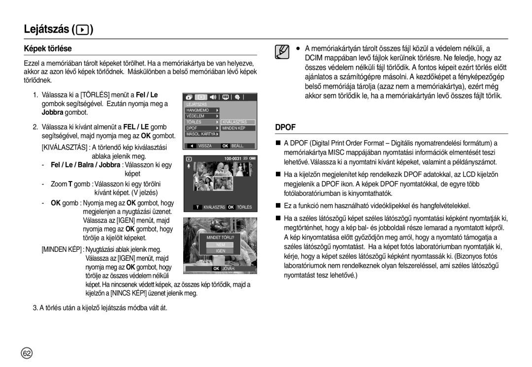 Samsung EC-L100ZUBA/FR, EC-L100ZUDA/E3, EC-L100ZBDA/E3 manual Képek törlése, Fel / Le / Balra / Jobbra Válasszon ki egy 