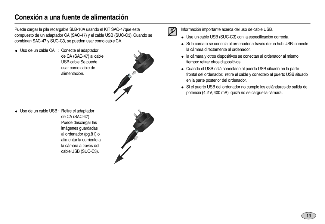 Samsung EC-L100ZRBB/E1, EC-L100ZUDA/E3, EC-L100ZBDA/E3, EC-L100ZSDA/E3, EC-L100ZRDA/E3 Conexión a una fuente de alimentación 