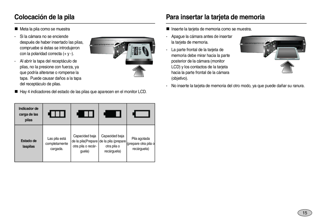 Samsung EC-L100ZSBC/E1, EC-L100ZUDA/E3, EC-L100ZBDA/E3 manual Colocación de la pila, Para insertar la tarjeta de memoria 