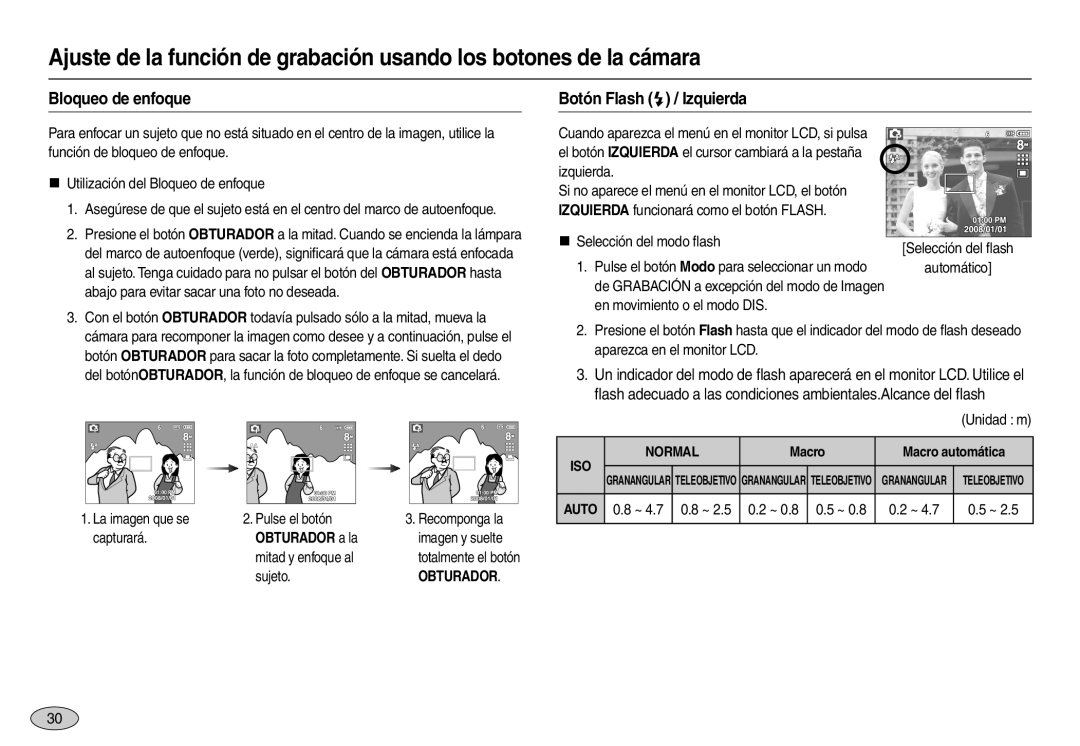 Samsung EC-L100ZBFA/E1 manual Bloqueo de enfoque Botón Flash  / Izquierda, Obturador a la, Macro Macro automática 