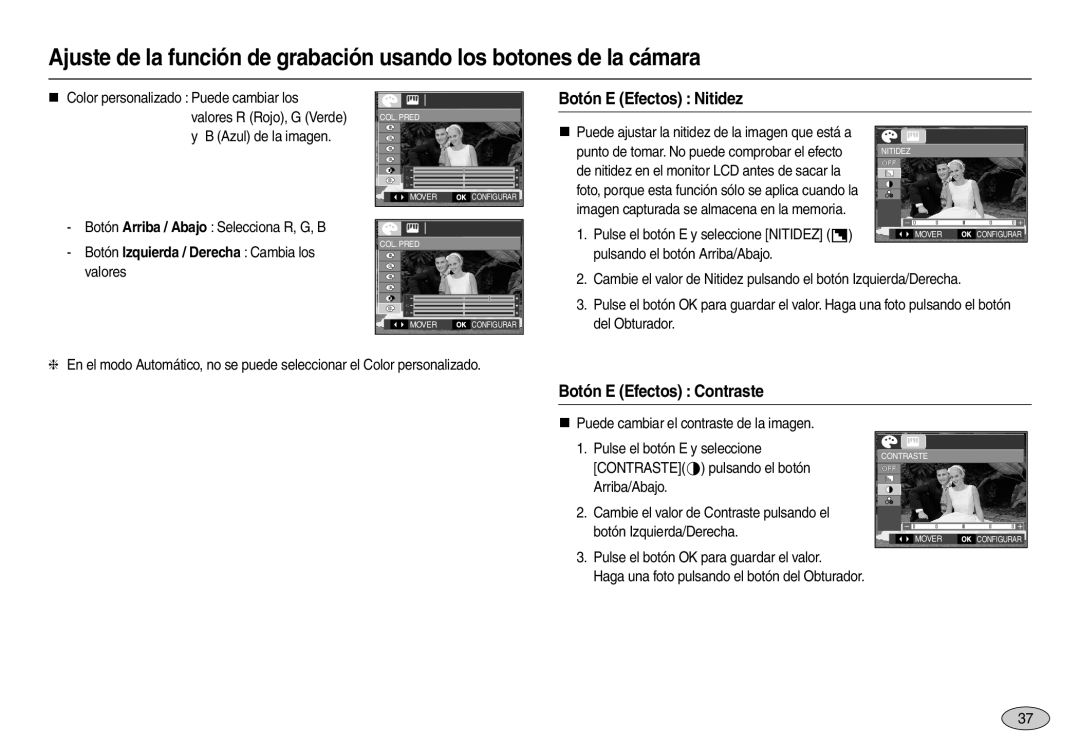 Samsung EC-L100ZBBB/E1 manual Botón E Efectos Nitidez, Botón E Efectos Contraste, Botón Izquierda / Derecha Cambia los 