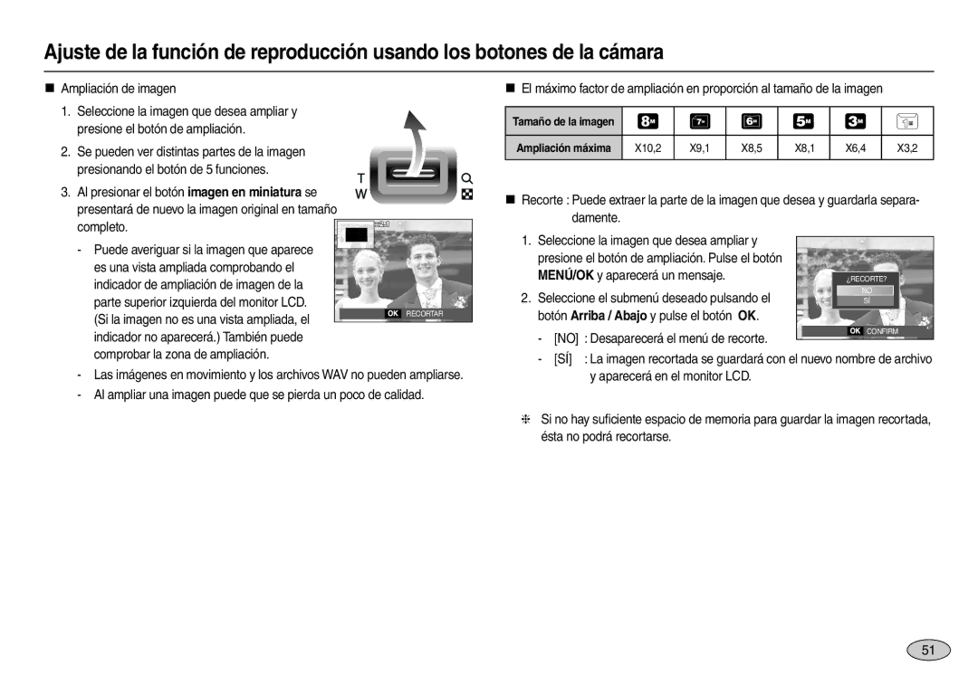 Samsung EC-L100ZBBA/AS, EC-L100ZUDA/E3, EC-L100ZBDA/E3, EC-L100ZSDA/E3, EC-L100ZRDA/E3 Tamaño de la imagen Ampliación máxima 