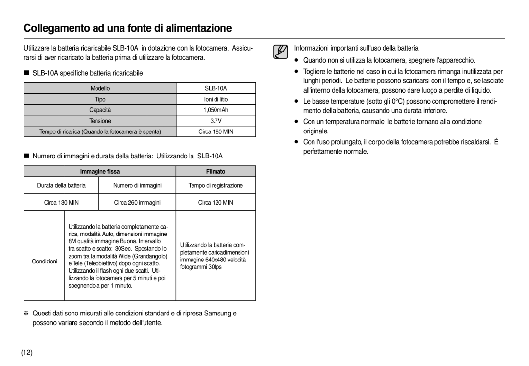 Samsung EC-L100ZBBB/E1, EC-L100ZUDA/E3, EC-L100ZBDA/E3 Collegamento ad una fonte di alimentazione, Immagine ﬁssa Filmato 