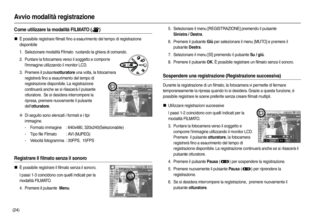 Samsung EC-L100ZUFB/IT manual Come utilizzare la modalità Filmato, Sospendere una registrazione Registrazione successiva 