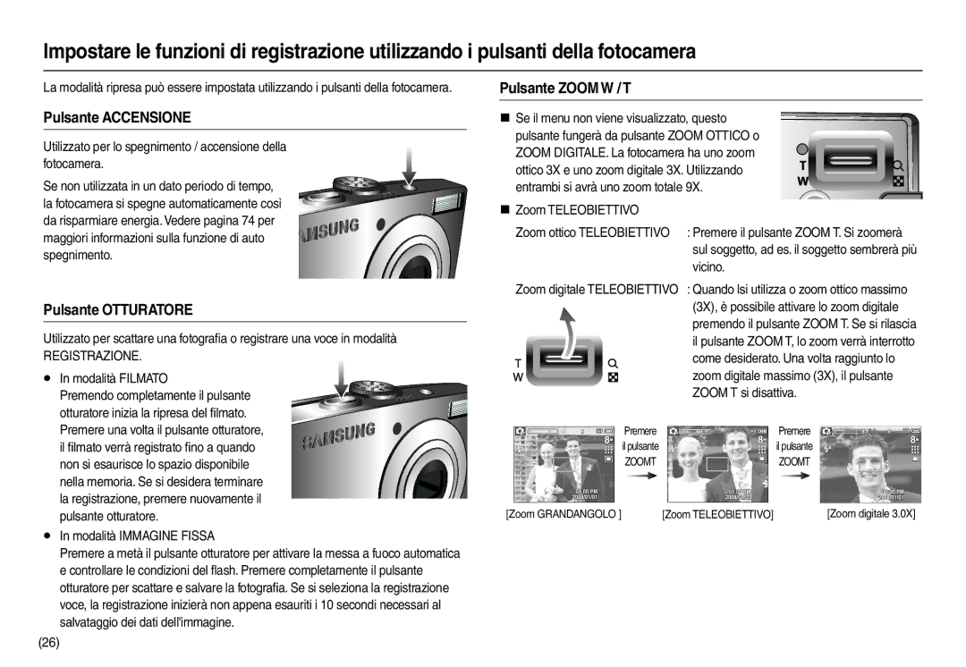 Samsung EC-L100ZSBB/E1, EC-L100ZUDA/E3 manual Pulsante Accensione, Pulsante Otturatore, Pulsante Zoom W / T, Registrazione 