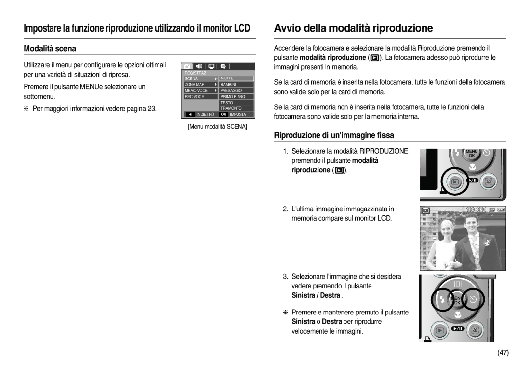 Samsung EC-L100ZPFA/IT, EC-L100ZUDA/E3, EC-L100ZBDA/E3 Avvio della modalità riproduzione, Riproduzione di unimmagine ﬁssa 