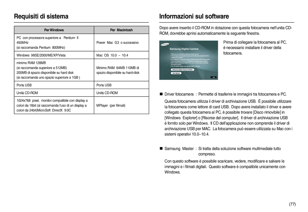 Samsung EC-L100ZSDA/E3, EC-L100ZUDA/E3 manual Requisiti di sistema, Informazioni sul software, Per Windows Per Macintosh 