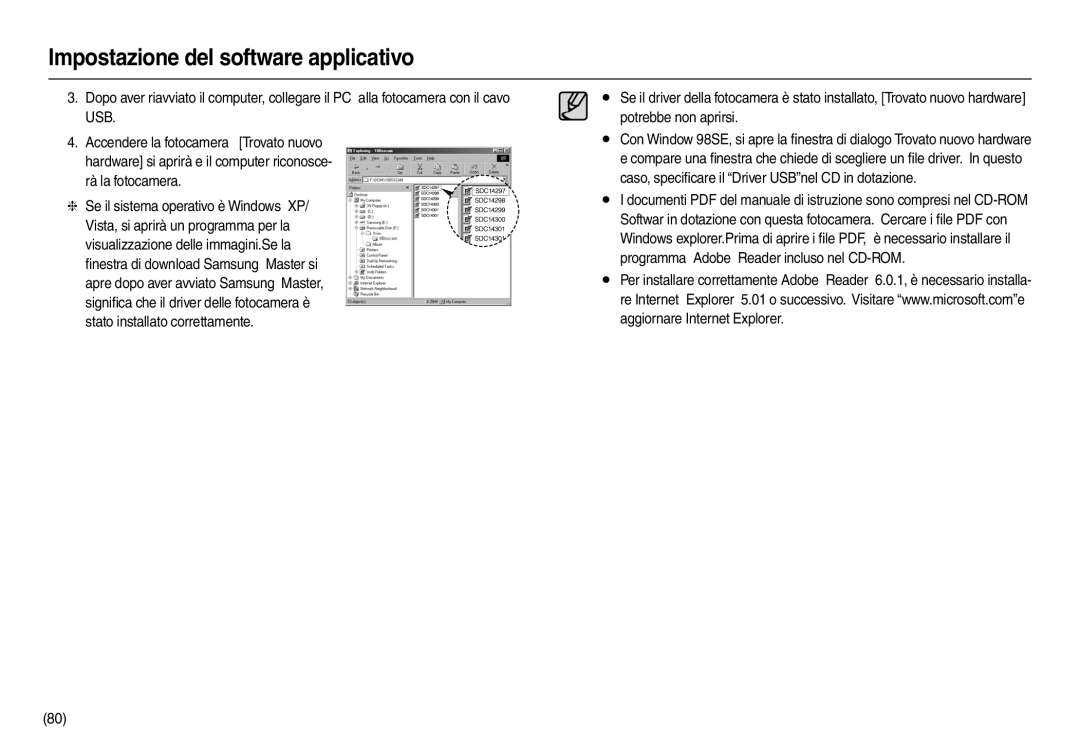 Samsung EC-L100ZRBA/E2, EC-L100ZUDA/E3, EC-L100ZBDA/E3, EC-L100ZUBA/E2, EC-L100ZSBA/E2 Impostazione del software applicativo 