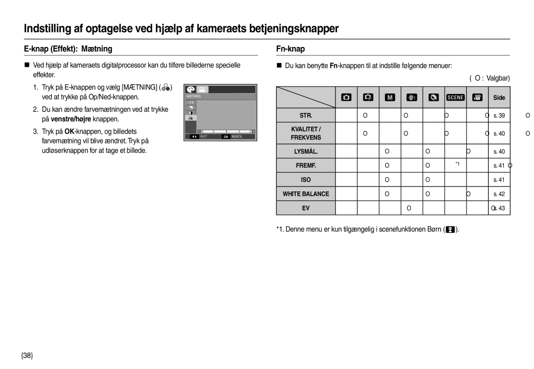 Samsung EC-L100ZUDA/E3 manual Knap Effekt Mætning, Fn-knap, Denne menu er kun tilgængelig i scenefunktionen Børn  