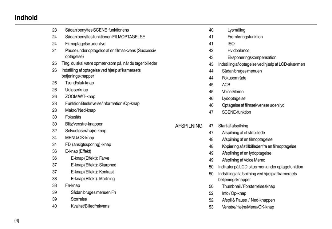 Samsung EC-L100ZRDA/E3 manual Hvidbalance, Optagelse Eksponeringskompensation, Start af afspilning, Selvudløser/højre-knap 