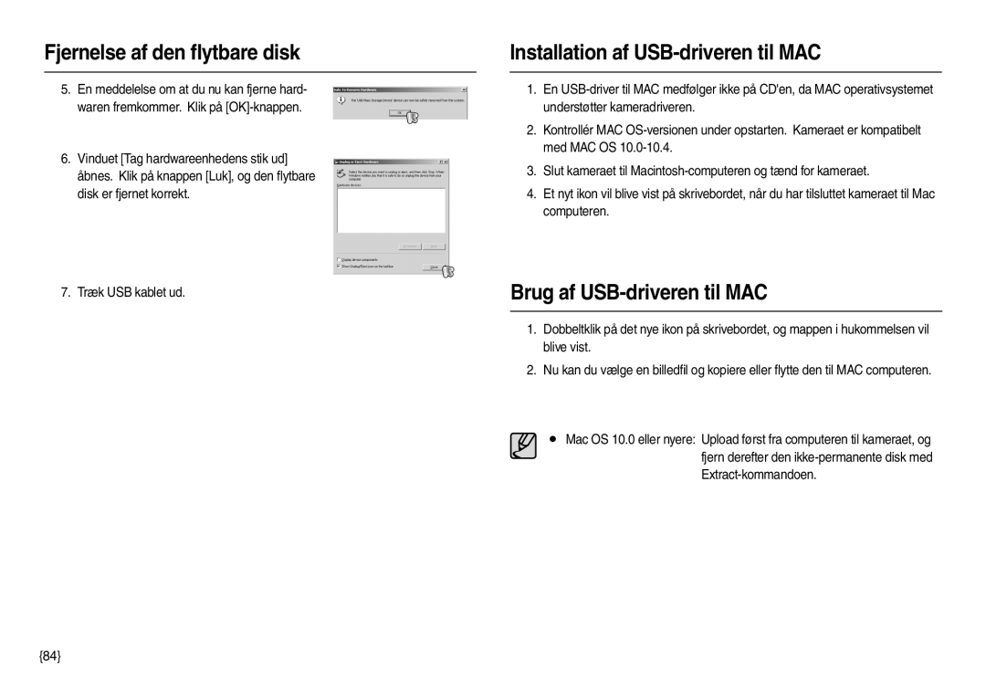 Samsung EC-L100ZPDA/E3, EC-L100ZUDA/E3, EC-L100ZBDA/E3 Installation af USB-driveren til MAC, Brug af USB-driveren til MAC 