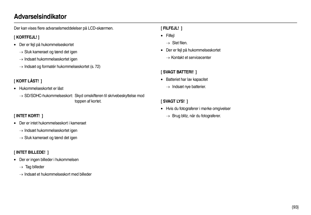 Samsung EC-L100ZSBA/E2 Der kan vises ﬂere advarselsmeddelelser på LCD-skærmen, Hukommelseskortet er låst, Toppen af kortet 