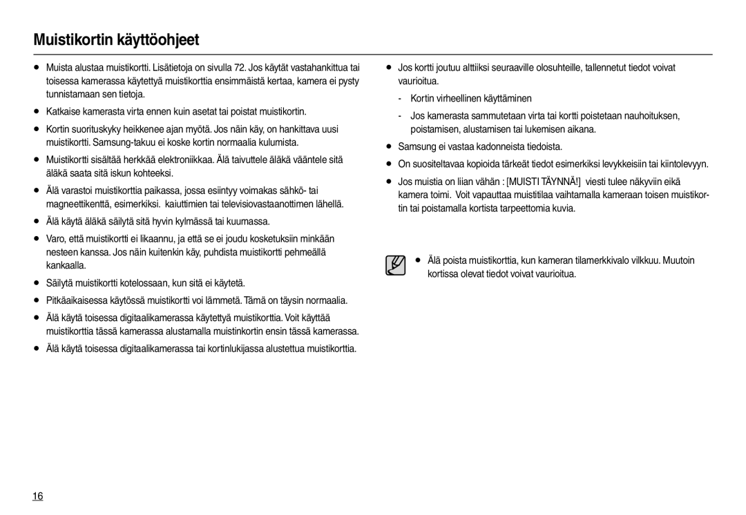 Samsung EC-L100ZSDA/E3, EC-L100ZUDA/E3, EC-L100ZBDA/E3 Muistikortin käyttöohjeet, Samsung ei vastaa kadonneista tiedoista 