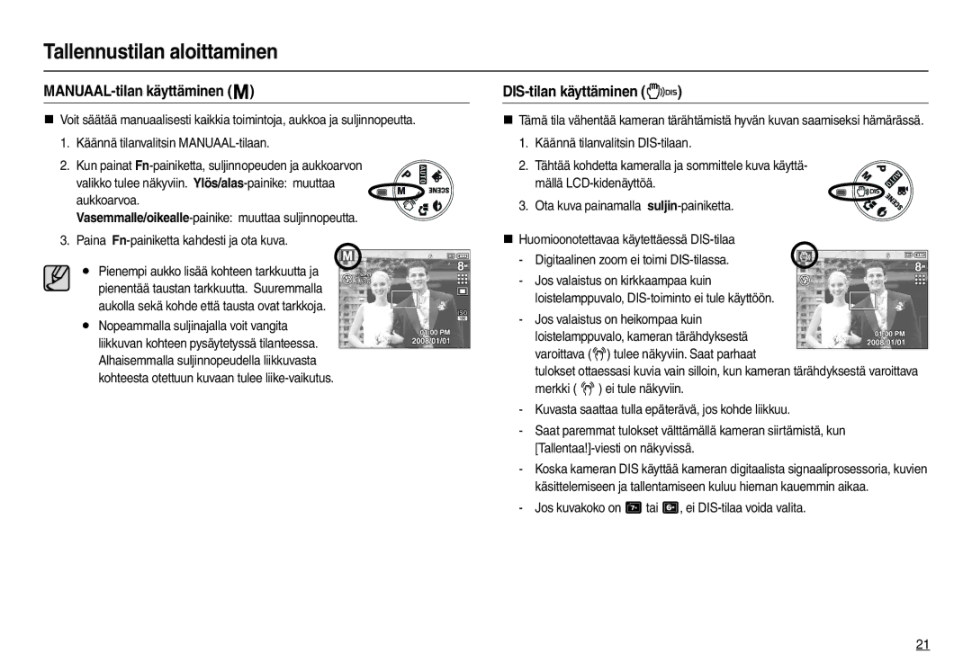 Samsung EC-L100ZBBA/E2 manual MANUAAL-tilan käyttäminen, DIS-tilan käyttäminen, Nopeammalla suljinajalla voit vangita 