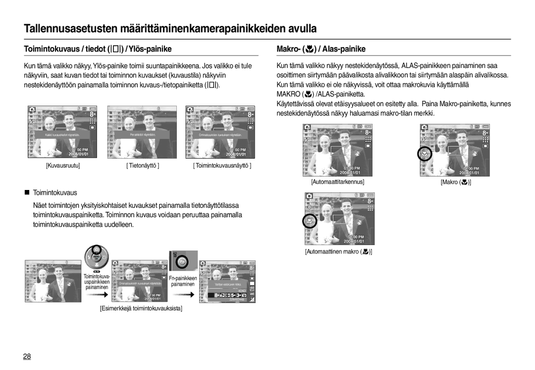 Samsung EC-L100ZSBA/E2, EC-L100ZUDA/E3 Toimintokuvaus / tiedot  / Ylös-painike, Makro-  / Alas-painike, „ Toimintokuvaus 