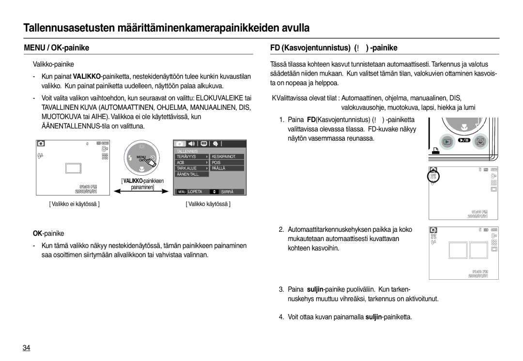 Samsung EC-L100ZBBA/E2, EC-L100ZUDA/E3 Menu / OK-painike, FD Kasvojentunnistus  -painike, „ Valikko-painike, „ OK-painike 