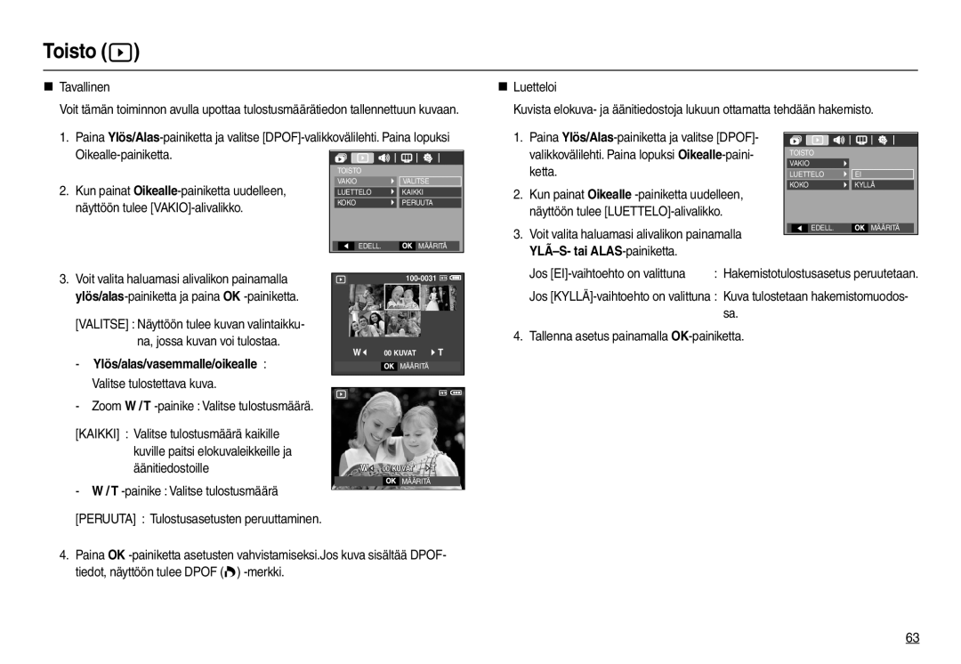 Samsung EC-L100ZBFA/E2, EC-L100ZUDA/E3 manual „ Tavallinen, Ylös/alas/vasemmalle/oikealle Valitse tulostettava kuva 