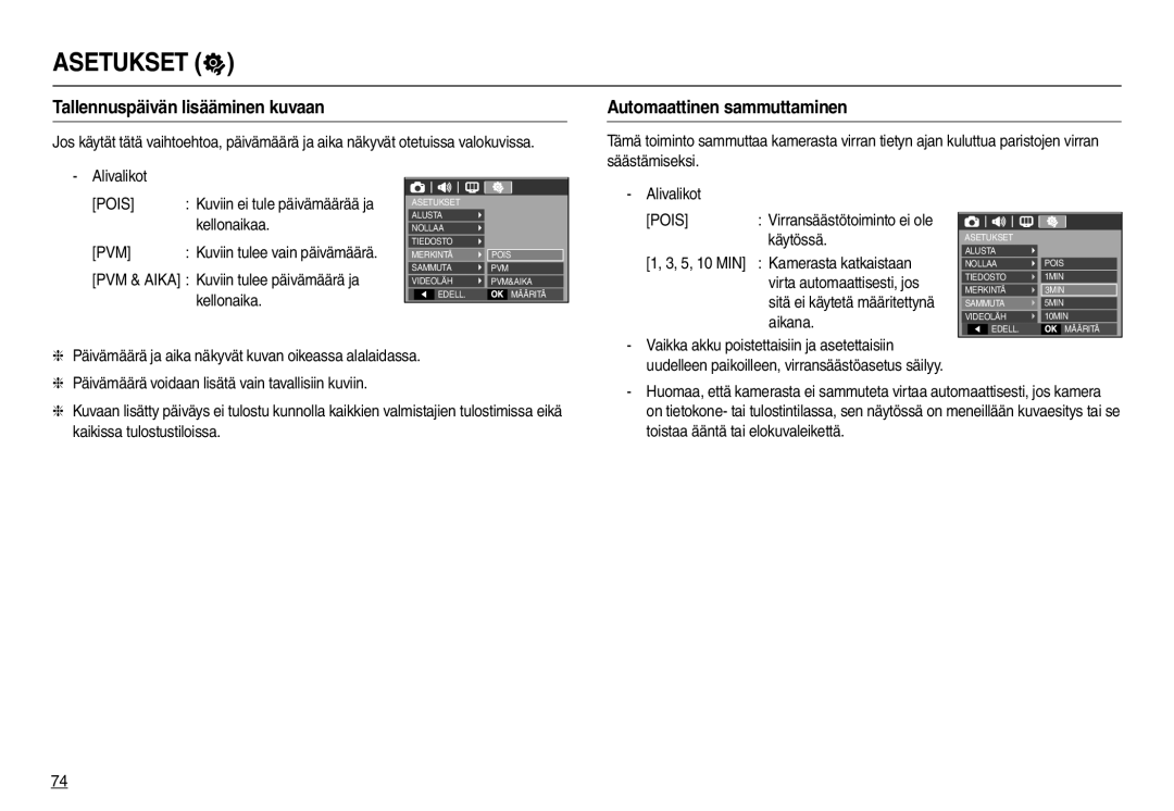 Samsung EC-L100ZSFA/E2 manual Tallennuspäivän lisääminen kuvaan, Automaattinen sammuttaminen, Kamerasta katkaistaan, Aikana 