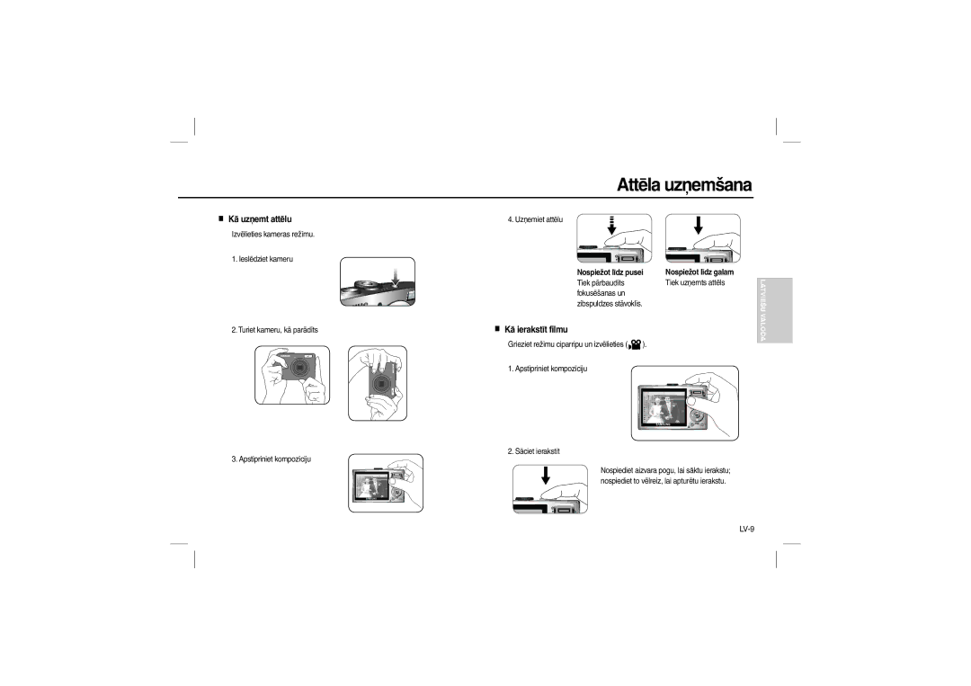 Samsung EC-L100ZSBA/IT, EC-L100ZUDA/E3, EC-L100ZSFA/FR manual Attēla uzņemšana, Kā uzņemt attēlu, Kā ierakstīt filmu, LV-9 