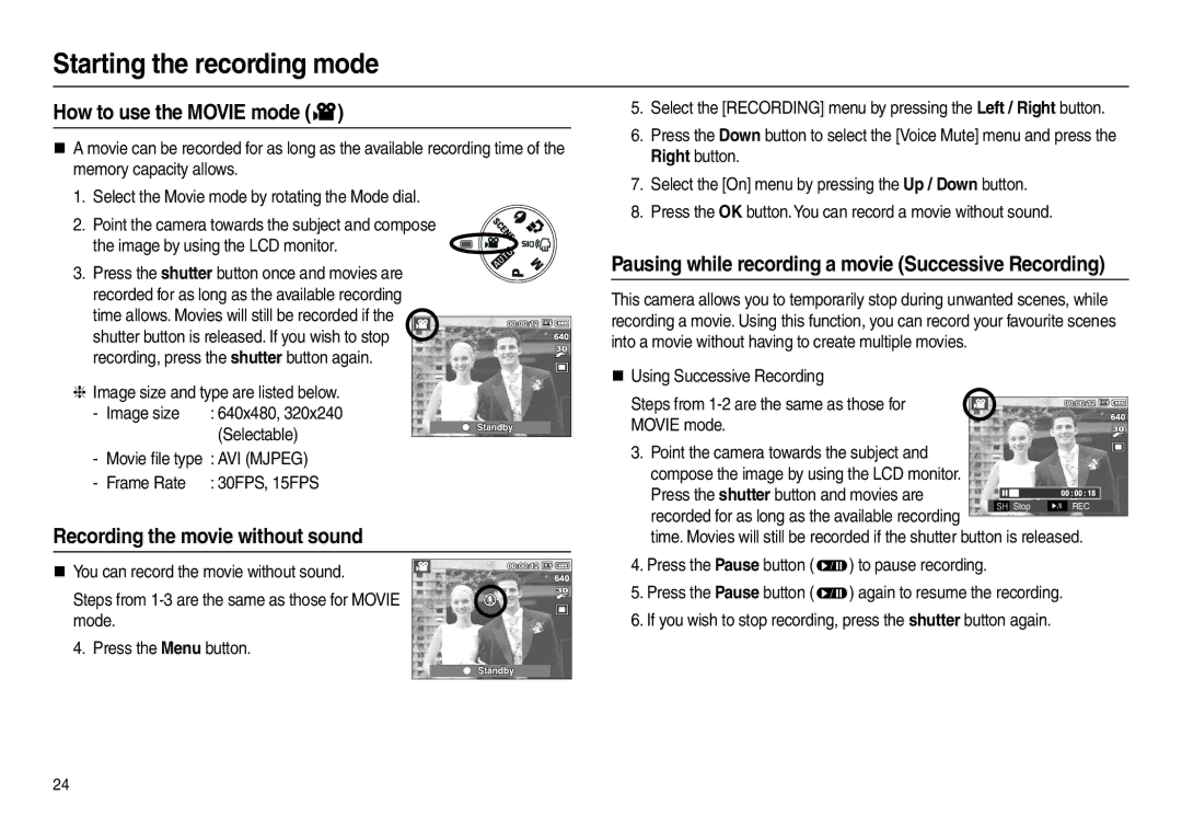 Samsung EC-L100ZBFA/IT manual How to use the Movie mode, Pausing while recording a movie Successive Recording, Selectable 