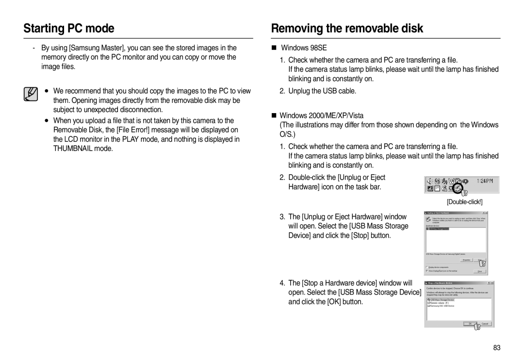 Samsung EC-L100ZRBA/RU, EC-L100ZUDA/E3, EC-L100ZSFA/FR, EC-L100ZBDA/E3, EC-L100ZUBA/E2 manual Removing the removable disk 