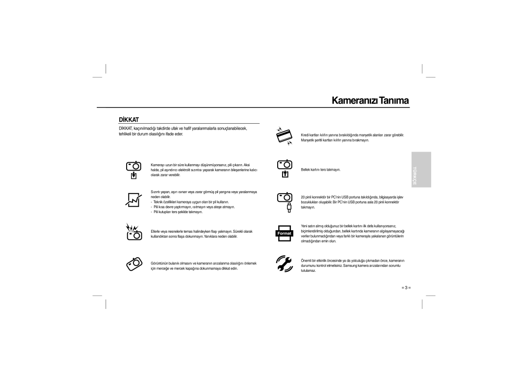 Samsung EC-L100ZSBB/E1, EC-L100ZUDA/E3, EC-L100ZSFA/FR, EC-L100ZBDA/E3, EC-L100ZUBA/E2, EC-L100ZBBA/FR, EC-L100ZBFA/FR Dİkkat 