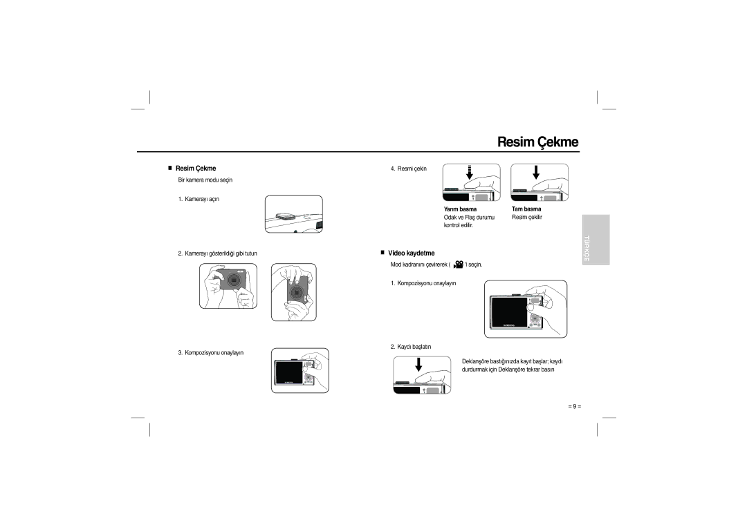 Samsung EC-L100ZSBA/IT, EC-L100ZUDA/E3, EC-L100ZSFA/FR, EC-L100ZBDA/E3, EC-L100ZUBA/E2 manual Resim Çekme, Video kaydetme 