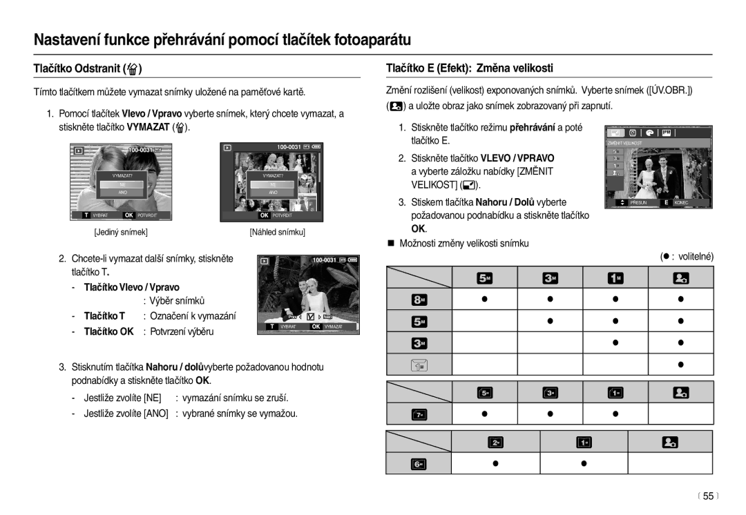 Samsung EC-L110ZSDA/E3 manual Tlačítko Odstranit , Tlačítko E Efekt Změna velikosti, Velikost, Tlačítko Vlevo / Vpravo 