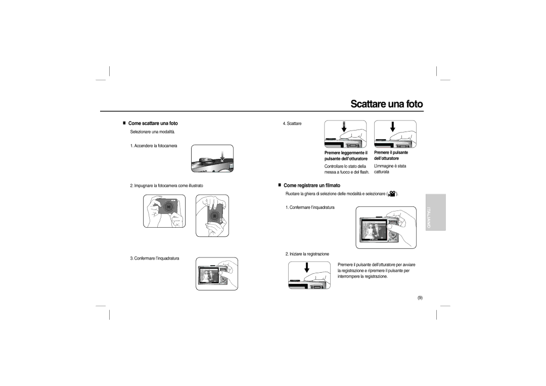 Samsung EC-L110ZSBB/MX, EC-L110ZPDA/E3, EC-L110R01KFR Scattare una foto, Come scattare una foto, Come registrare un filmato 