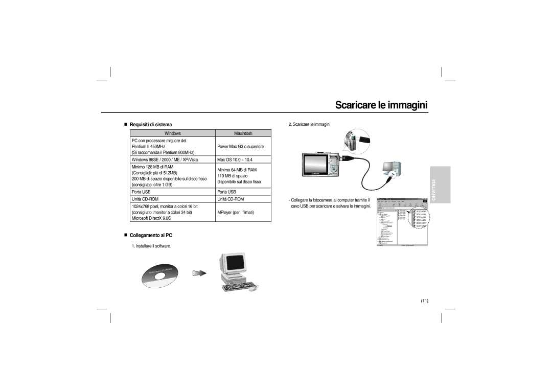 Samsung EC-L110ZRDC/AS manual Scaricare le immagini, Requisiti di sistema, Collegamento al PC 1. Installare il software 