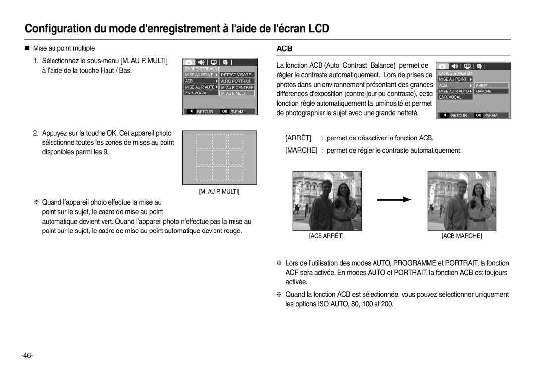 Samsung EC-L110ZSDA/E3, EC-L110ZPDA/E3, EC-L110ZSBA/FR, EC-L110ZUDA/E3, EC-L110R01KFR „ Mise au point multiple, Arrêt, Marche 