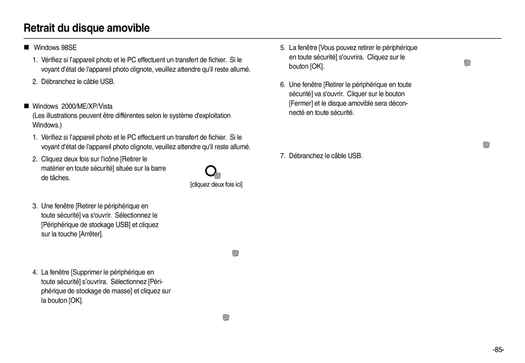 Samsung EC-L110ZSBA/FR, EC-L110ZPDA/E3 manual Retrait du disque amovible, „ Windows 98SE, De tâches Cliquez deux fois ici 