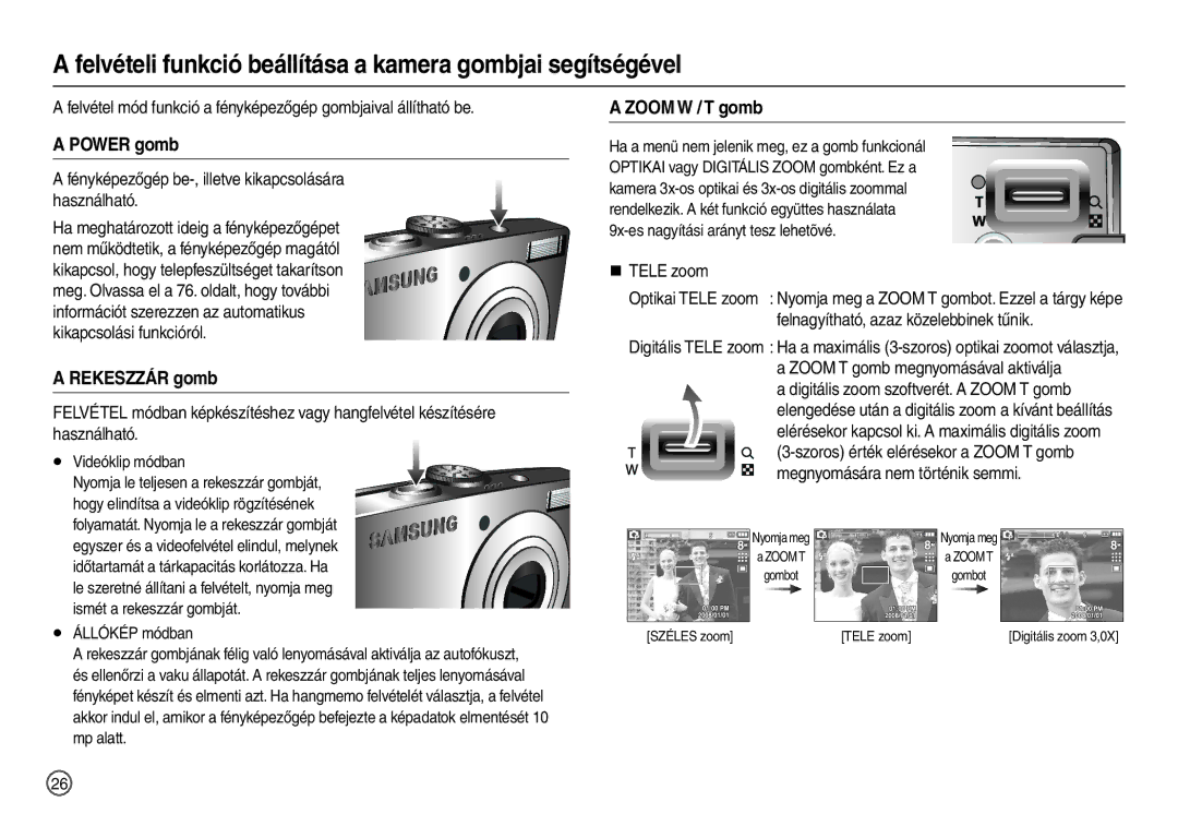 Samsung EC-L110ZRBA/FR manual Felvételi funkció beállítása a kamera gombjai segítségével, Power gomb, Rekeszzár gomb 