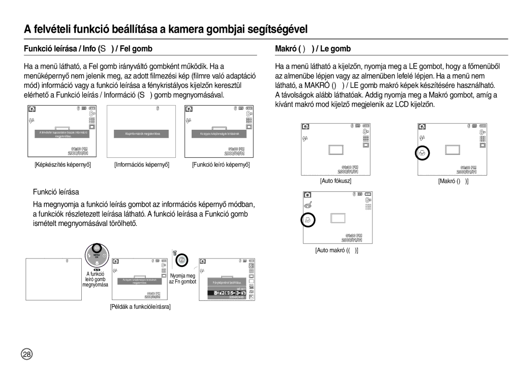 Samsung EC-L110ZSDA/E3, EC-L110ZPDA/E3 manual Funkció leírása / Info  / Fel gomb, Makró  / Le gomb, „ Funkció leírása 