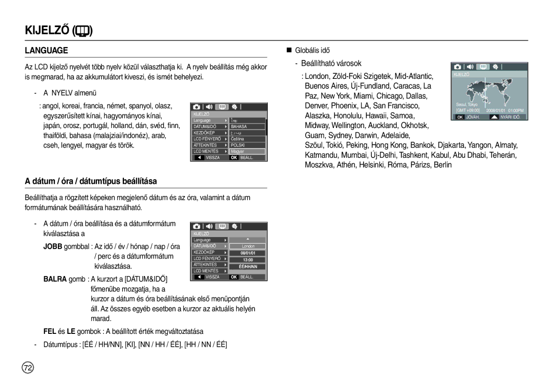 Samsung EC-L110ZUBA/E1 manual Dátum / óra / dátumtípus beállítása, Beállítható városok, „ Globális idő, Nyelv almenü 