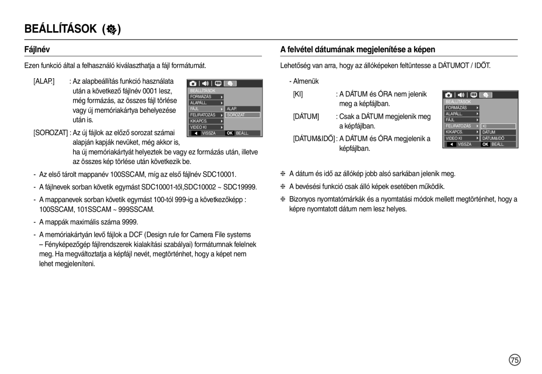 Samsung EC-L110ZBBA/E1, EC-L110ZPDA/E3 Fájlnév, Felvétel dátumának megjelenítése a képen, Meg a képfájlban, Képfájlban 