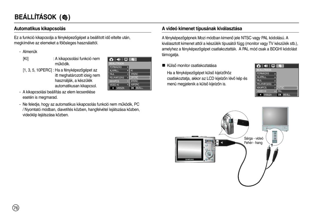 Samsung EC-L110ZRBA/E1, EC-L110ZPDA/E3 manual Automatikus kikapcsolás, Videó kimenet típusának kiválasztása, Támogatja 