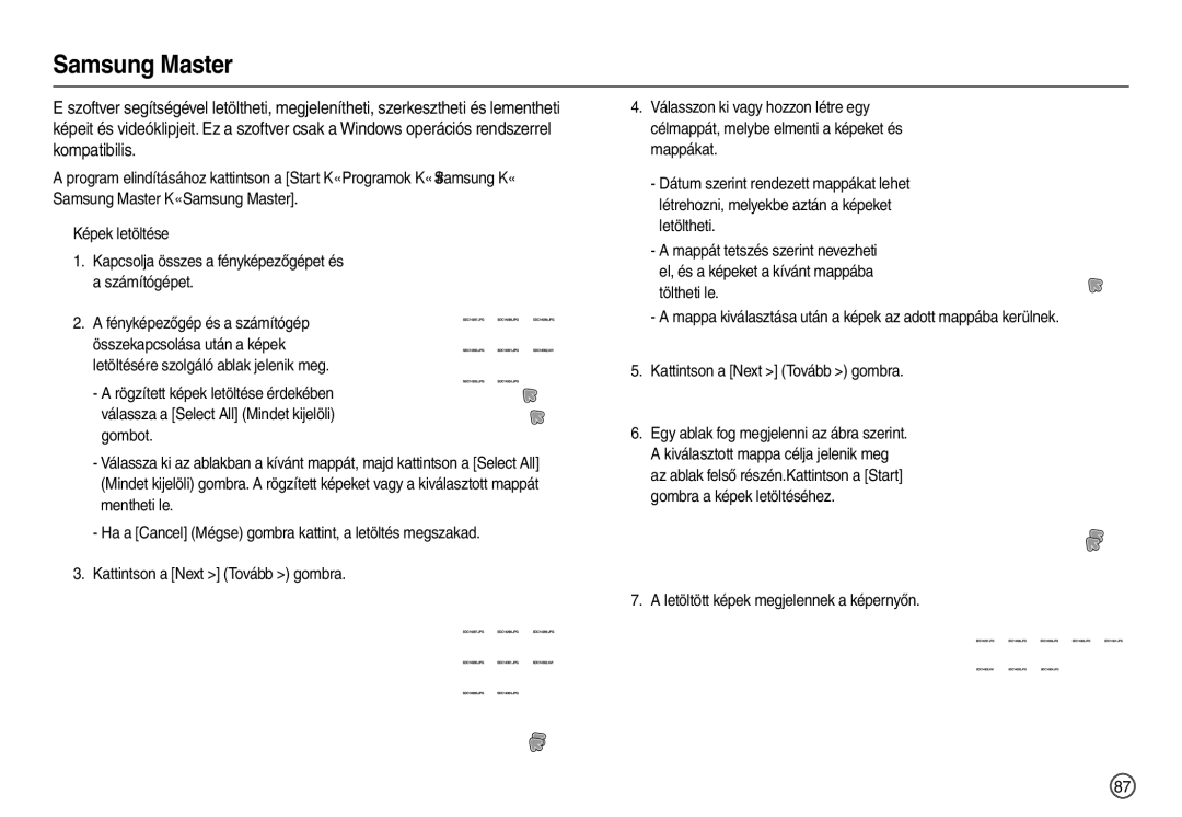 Samsung EC-L110ZBBA/FR, EC-L110ZPDA/E3, EC-L110ZSBA/FR manual Samsung Master, Letöltött képek megjelennek a képernyőn 