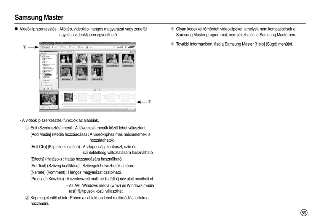 Samsung EC-L110ZRBA/FR, EC-L110ZPDA/E3, EC-L110ZSBA/FR manual Videóklip szerkesztési funkciók az alábbiak, Hozzáadhatók 