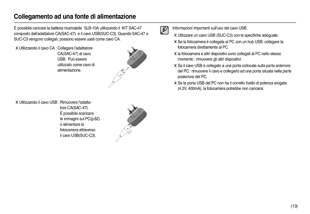 Samsung EC-L110ZUBA/E1, EC-L110ZPDA/E3, EC-L110ZUDA/E3 manual Le immagini sul PCp.82 o alimentare la fotocamera attraverso 